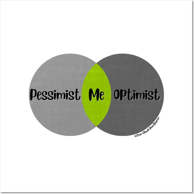 Venn Diagram Me Pessimist vs. Optimist Wall Art by Jean-Claude Venn-Diagram